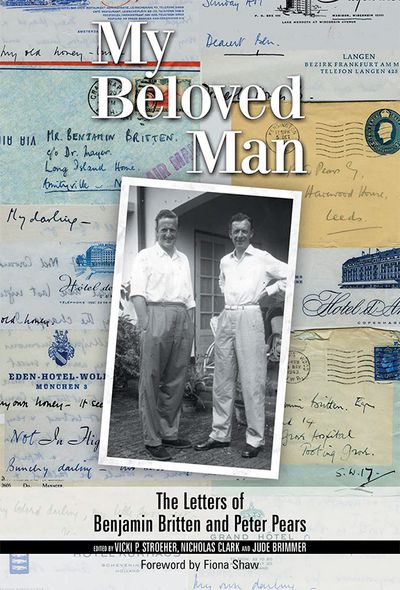 Cover of My Beloved Man: The Letters of Benjamin Britten and Peter Pears