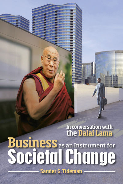 Cover of Business as an Instrument for Societal Change: In Conversation with the Dalai Lama