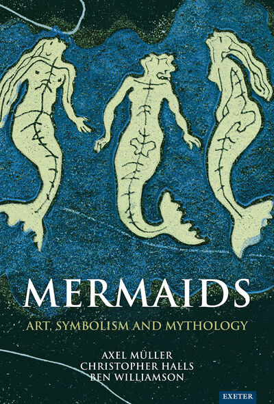 Cover of Mermaids: Art, Symbolism and Mythology